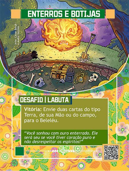 Carta de Enterros e Botijas. Com ilustração mostrando uma bola de fogo flutante e com rosto apavorante. Abaixo dela, um gramado com uma pá. Próximo ao gramado, abaixo da terra, um baú, um crânio humano, alguns ossos, pedras, um livro e jóias.