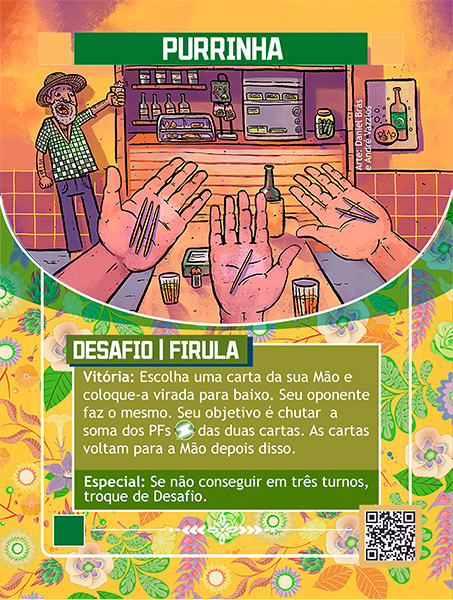 Carta de Purrinha. Com ilustração mostrando três mãos, cada uma com a palma aberta para cima, a da esquerda segurando três palitos, a do meio com um palito, a da direita com dois palitos. Logo abaixo uma mesa de boteco com uma garrafa, dois copos americanos com cerveja, e um saleiro. Mais a fundo a frente de uma cantina com salgados e itens diversos, logo ao lado um senhor de chapéu e barba, camisa quadriculada verde, levantando um copo com bebida.